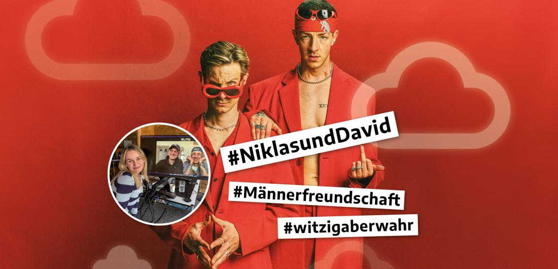 Niklas & David: Zwei Dudes gegen Kummer und Sorgen